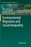 Environmental Migration and Social Inequality