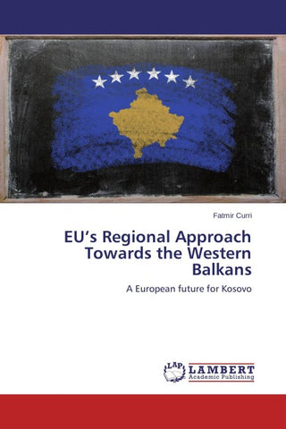 EU's Regional Approach Towards the Western Balkans