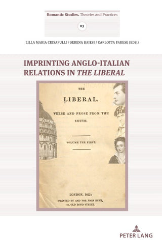 Imprinting Anglo-Italian Relations in «The Liberal»