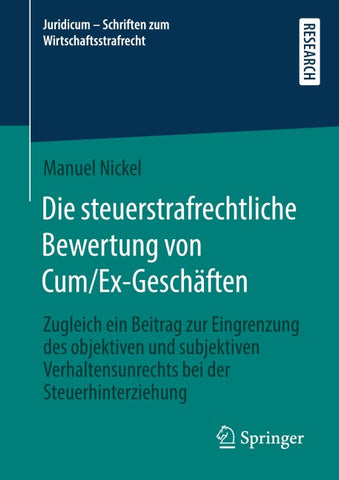 Die steuerstrafrechtliche Bewertung von Cum/Ex-Geschäften