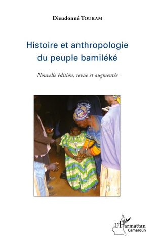 Histoire et anthropologie du peuple bamiléké