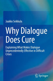 Why Dialogue Does Cure
