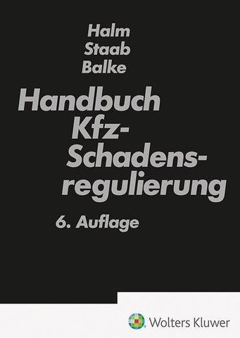 Handbuch Kfz-Schadensregulierung