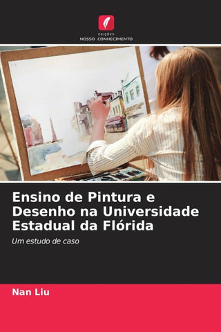 Ensino de Pintura e Desenho na Universidade Estadual da Flórida