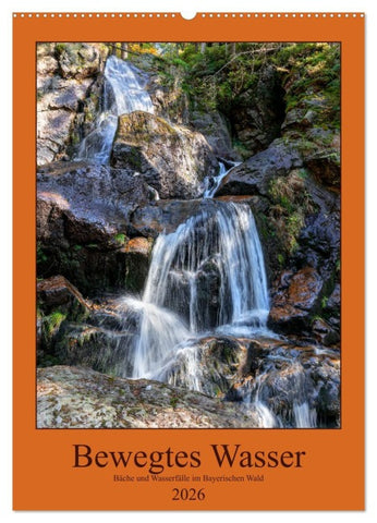 Bewegtes Wasser (Wandkalender 2026 DIN A2 hoch), CALVENDO Monatskalender