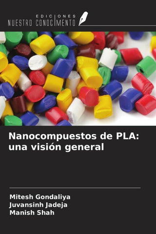 Nanocompuestos de PLA: una visión general