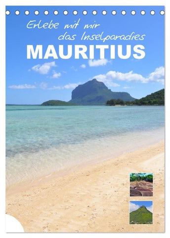 Erlebe mit mir das Inselparadies Mauritius (Tischkalender 2027 DIN A5 hoch), CALVENDO Monatskalender
