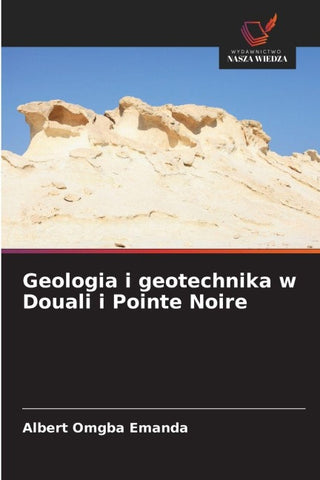 Geologia i geotechnika w Douali i Pointe Noire