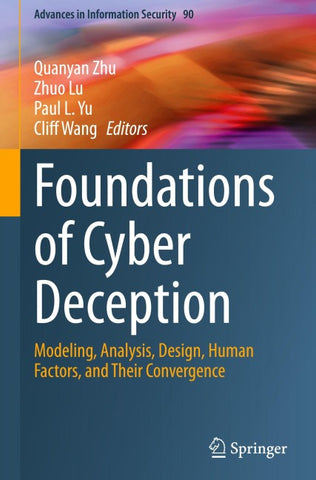 Foundations of Cyber Deception
