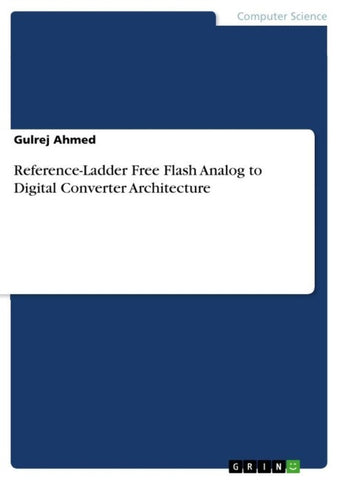 Reference-Ladder Free Flash Analog to Digital Converter Architecture