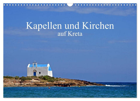 Kapellen und Kirchen auf Kreta (Wandkalender 2026 DIN A3 quer), CALVENDO Monatskalender