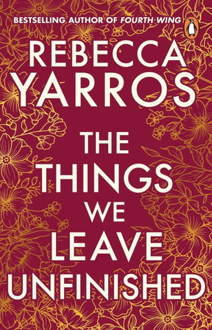 The Things We Leave Unfinished