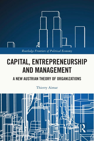 Capital, Entrepreneurship and Management