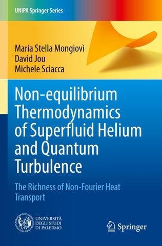 Non-equilibrium Thermodynamics of Superfluid Helium and Quantum Turbulence