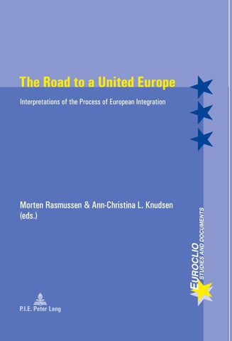 The Road to a United Europe