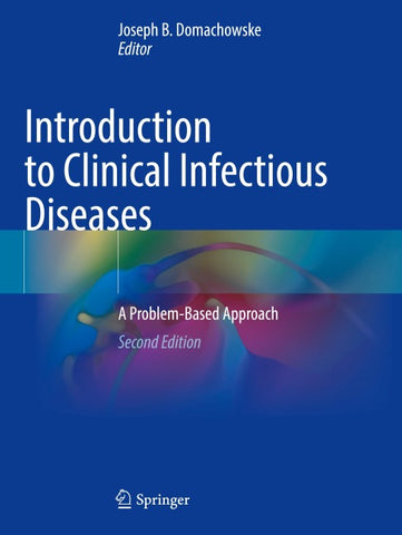 Introduction to Clinical Infectious Diseases