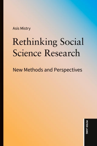 Rethinking Social Science Research
