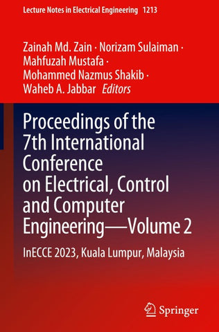 Proceedings of the 7th International Conference on Electrical, Control and Computer Engineering—Volume 2