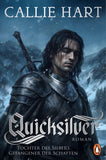 Quicksilver - Tochter des Silbers. Gefangener der Schatten