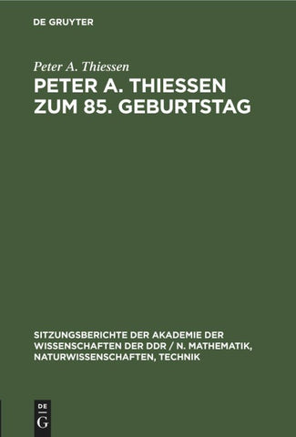 Peter A. Thiessen zum 85. Geburtstag