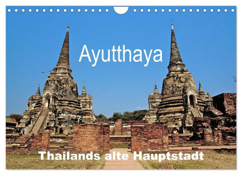 Ayutthaya - Thailands alte Hauptstadt (Wandkalender 2026 DIN A4 quer), CALVENDO Monatskalender