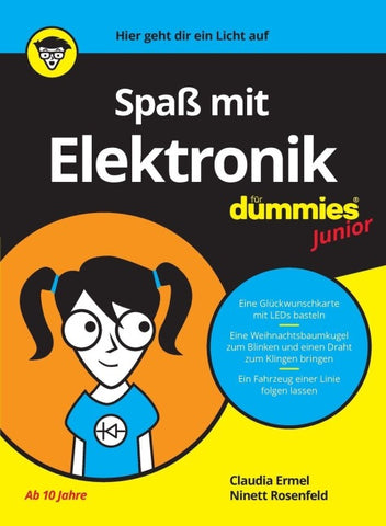 Spaß mit Elektronik für Dummies Junior