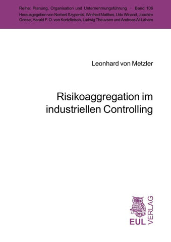 Risikoaggregation im industriellen Controlling