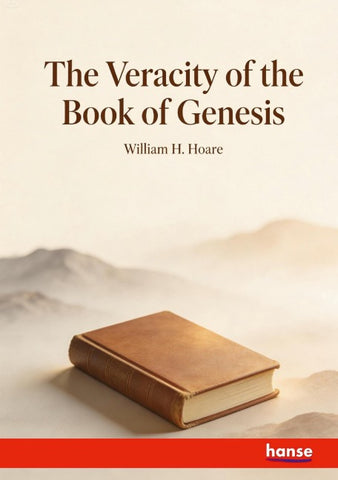 The Veracity of the Book of Genesis