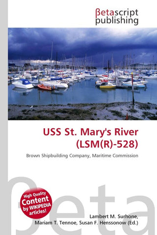 USS St. Mary''s River (LSM(R)-528)