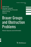 Brauer Groups and Obstruction Problems