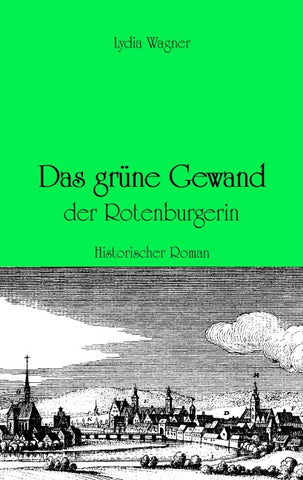 Das grüne Gewand der Rotenburgerin