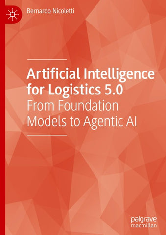 Artificial Intelligence for Logistics 5.0