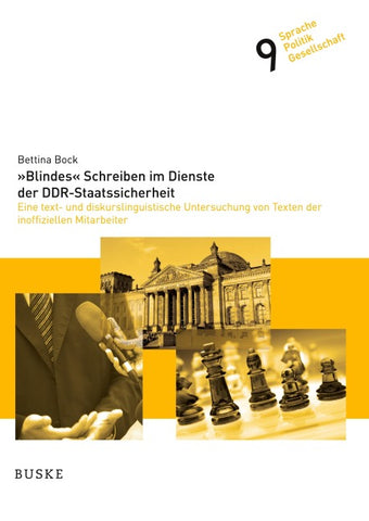 'Blindes' Schreiben im Dienste der DDR-Staatssicherheit