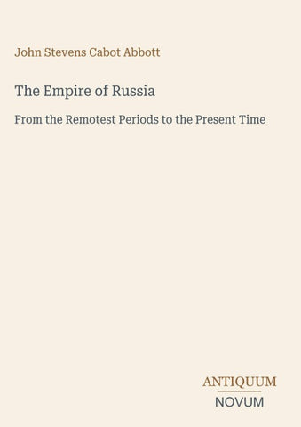 The Empire of Russia