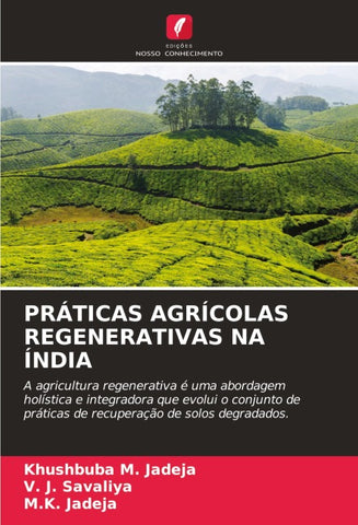 PRÁTICAS AGRÍCOLAS REGENERATIVAS NA ÍNDIA