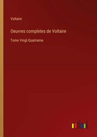 Oeuvres completes de Voltaire