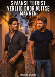Spaanse toerist verleid door Duitse mannen
