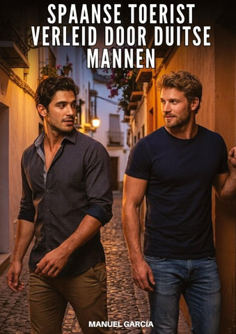 Spaanse toerist verleid door Duitse mannen