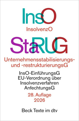 Insolvenzordnung / Unternehmensstabilisierungs- und -restrukturierungsgesetz