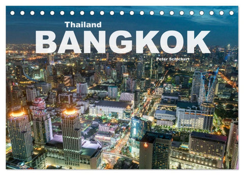 Bangkok - Thailand (Tischkalender 2026 DIN A5 quer), CALVENDO Monatskalender