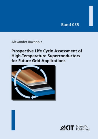 Prospective Life Cycle Assessment of High-Temperature Superconductors for Future Grid Applications