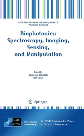 Biophotonics: Spectroscopy, Imaging, Sensing, and Manipulation