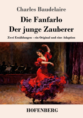Die Fanfarlo / Der junge Zauberer