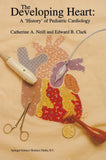 The Developing Heart: A ‘History’ of Pediatric Cardiology