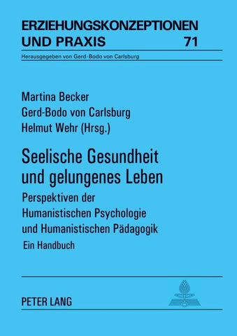Seelische Gesundheit und gelungenes Leben