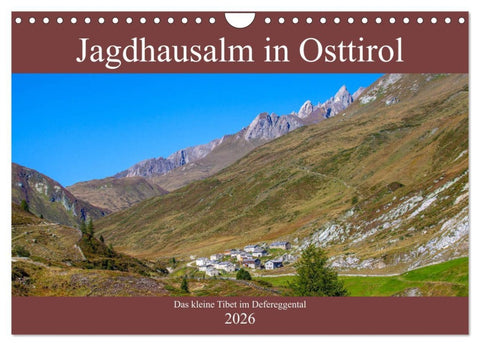 Jagdhausalm in Osttirol (Wandkalender 2026 DIN A4 quer), CALVENDO Monatskalender