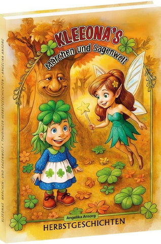 KLEEONA'S Märchen und Sagenwelt – HERBSTGESCHICHTEN