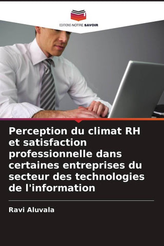 Perception du climat RH et satisfaction professionnelle dans certaines entreprises du secteur des technologies de l'information