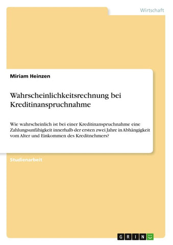 Wahrscheinlichkeitsrechnung bei Kreditinanspruchnahme