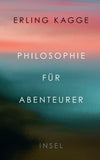 Philosophie für Abenteurer